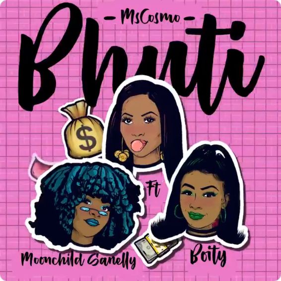 Ms Cosmo Drops Bhuti Featuring Boity &Amp; Moonchild Sanelly 1