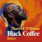 Black Coffee, Pharrell & Jozzy Premiere 10 Missed Calls
