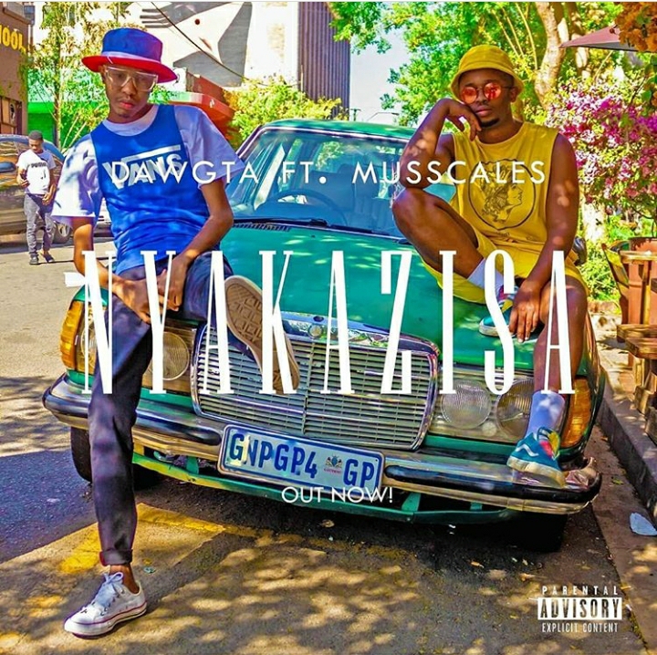 Dawgta & Musccales Drop New Single, “Nyakazisa”