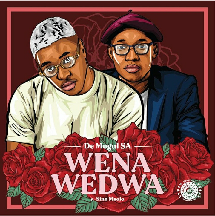 De Mogul SA drops love song “Wena Wedwa” featuring Sino Msolo