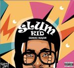 Gemini Major delivers new project “Slum Kid EP”