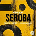 Record L Jones releases “Utlwa Seroba” featuring Slenda Vocals