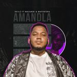 Skillz drops new song “Amandla” featuring Mampintsha & Masandi