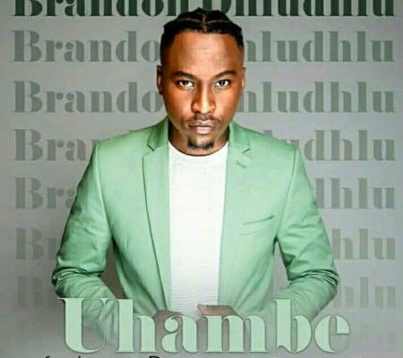 Idols Sa Star Singer Brandon Dhludhlu Releases &Quot;Uhambe&Quot; Music Video Ft. Duncan 1