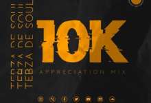 Tebza De SouL Drops 10K Appreciation Mix
