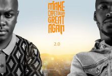 Mr Thela & Mshayi Drop Make Cape Town Great Again 2.0 Album