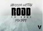 uBizza Wethu Drops Road To 2021 Mixtape