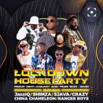 8th Friday January 2021 Lockdown House Party Lineup: Sjava, Shimza, JazziQ, Crazy, China Chameleon & Banger Boys