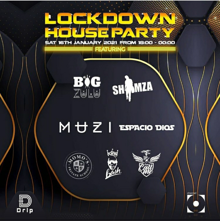 Channel O Lockdown House Party: Big Zulu, Kelvin Momo, Muzi, Shimza, Espacio Dios, King Bash & DJ Call Me