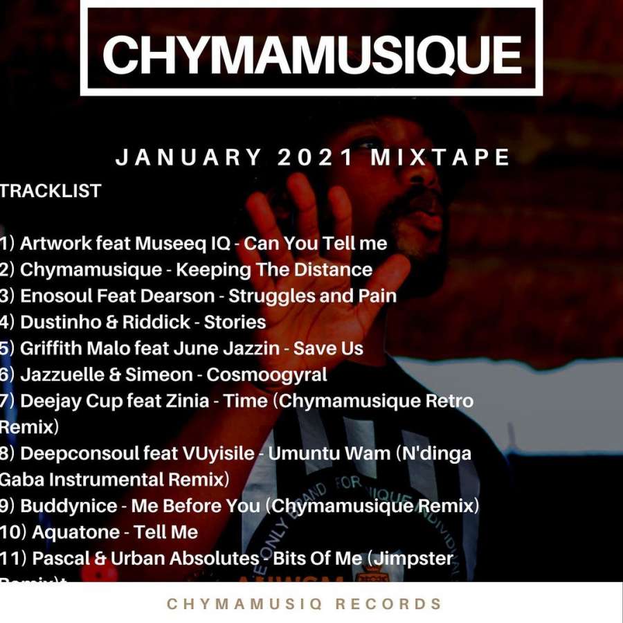 Chymamusique - Jan 2021 Mixtape 2