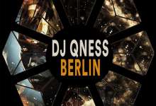 DJ Qness Drops Berlin