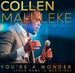 Collen Maluleke – You’re A Wonder