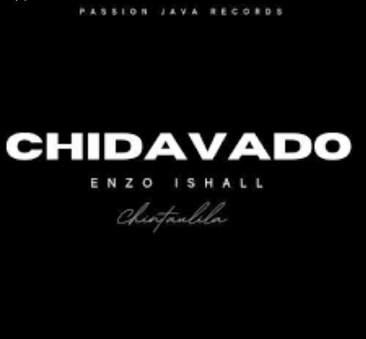 Enzo Ishall – Chidavado