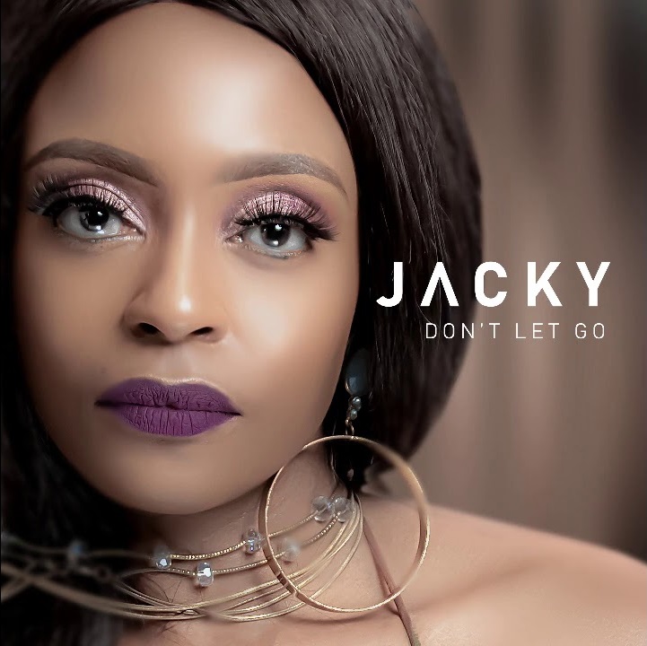 Jacky – Don’t Let Go ft. DJ Obza