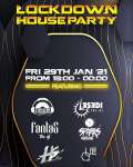 Lockdown House Party Lineup: Deep Narratives, Lesedi The DJ, Fantas The DJ, Sparks Bantwana, Que, Siya & Hectic Dj
