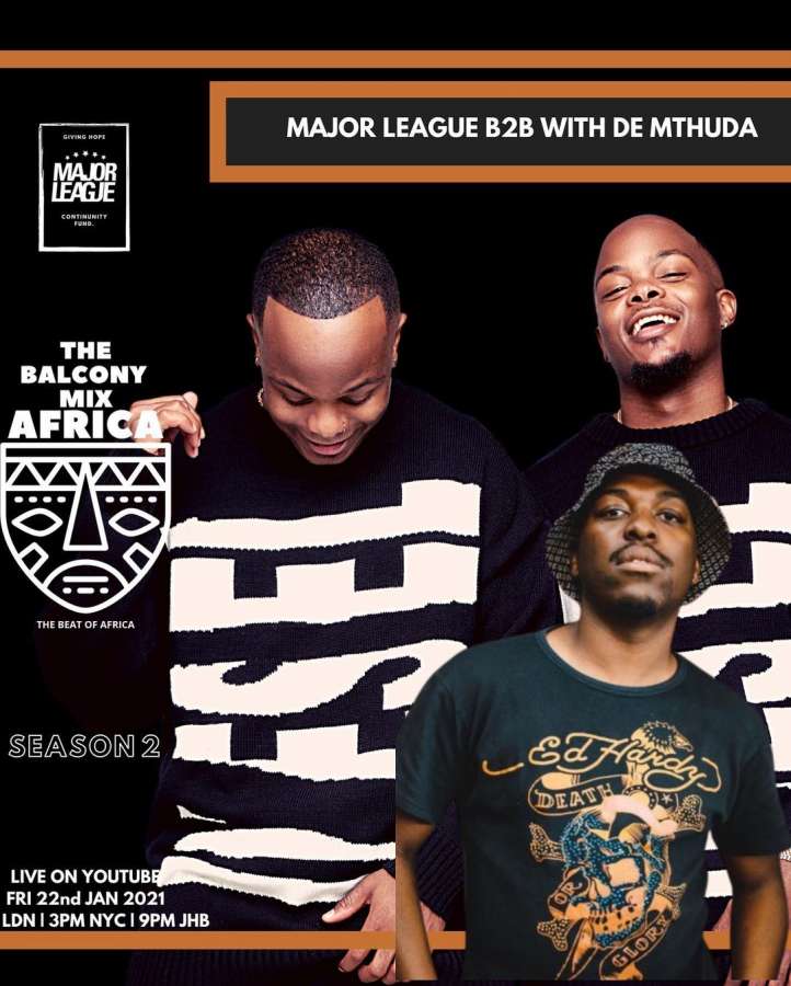 Major League & De Mthuda – Amapiano Live Balcony Mix B2B (S2 EP3)