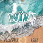Maua Sama – Wivu Ft. Aslay