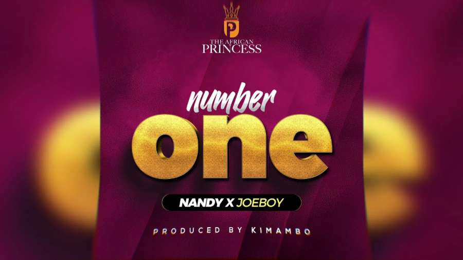 Nandy – Number One ft. Joeboy