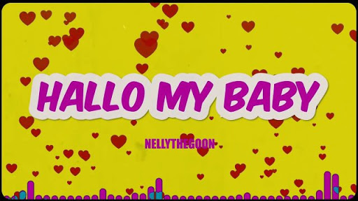 NellytheGoon Premieres Hello My Baby
