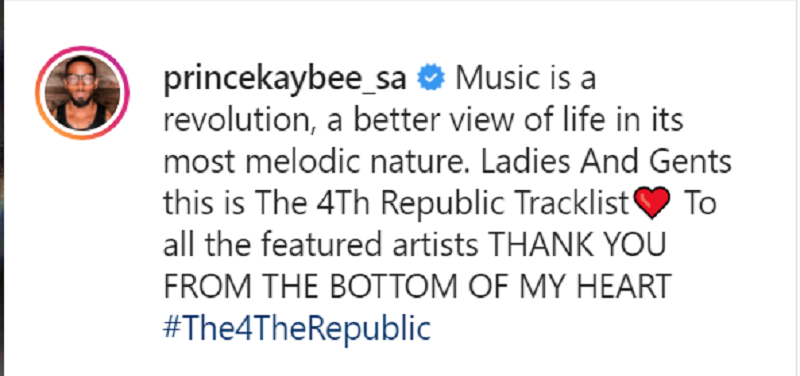 Prince Kaybee Shares &Quot;4Th Republic&Quot; 22-Tracks Album Tracklist 3