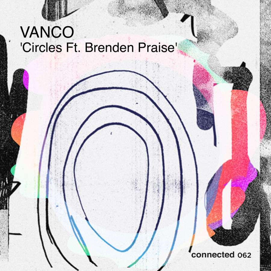 Vanco Premieres Circles Ft. Brenden Praise 1