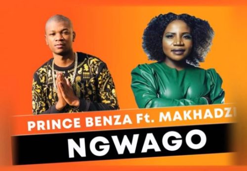 Prince Benza – Ngwago ft. Makhadzi