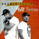 Double Trouble releases the “Calendar” Album