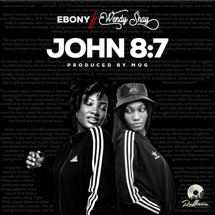 Ebony – John 8:7 ft. Wendy Shay