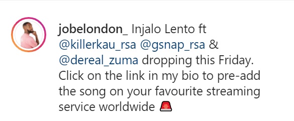 Jobe London Announces 2021 Official Debut, &Quot;Injalo Lento&Quot; Featuring Killer Kau, G-Snap &Amp; Zuma 2