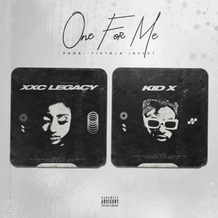 Kid X &Amp; Xxc Legacy - One For Me 1