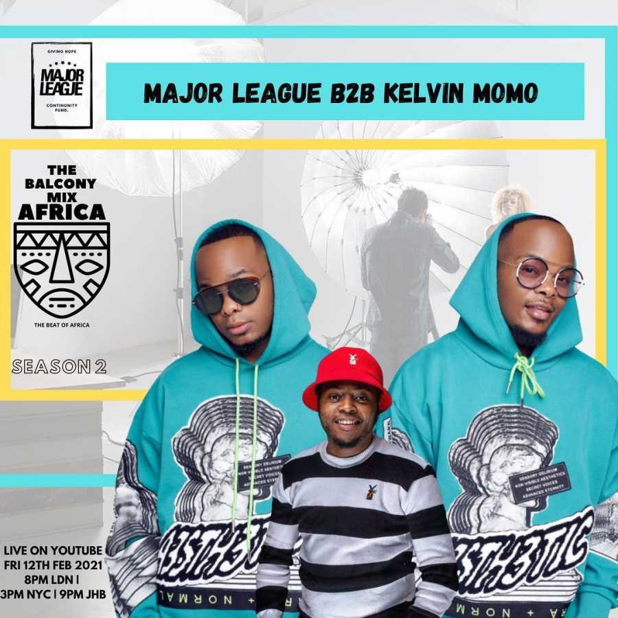 Major League & Kelvin Momo – Amapiano Live Balcony Mix B2B (S2 EP5)