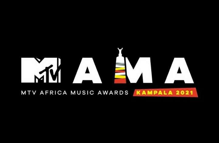 MTV Africa Music Awards #MAMAs, Kampala 2021 has been postponed