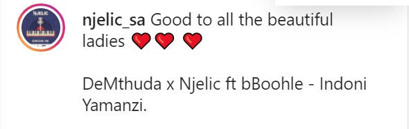 Njelic Teases New De Mthuda Collaboration Featuirng Boohle, Titled Indoni Yamanzi. 2