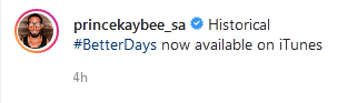 Prince Kaybee Rereleases &Quot;Better Days&Quot; Album On Streaming Platform 2