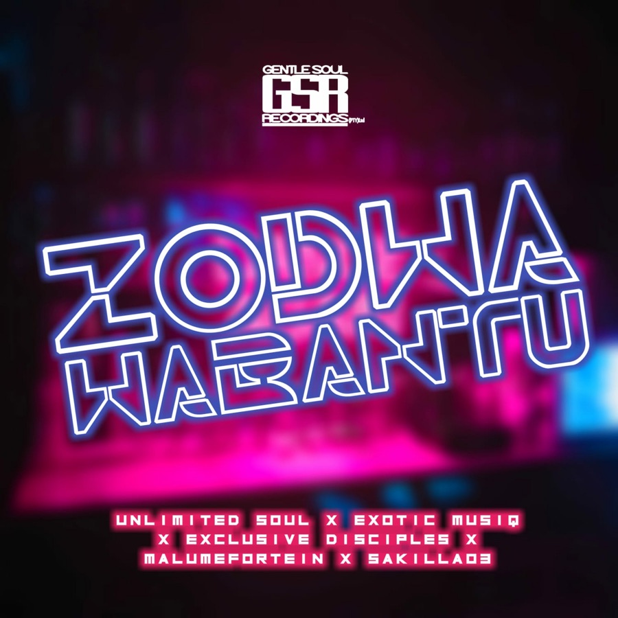Unlimited Soul & Exotic MusiQ – Zodwa Wabantu (ft. Exclusive Disciples & Malumefortein Sakilla03)