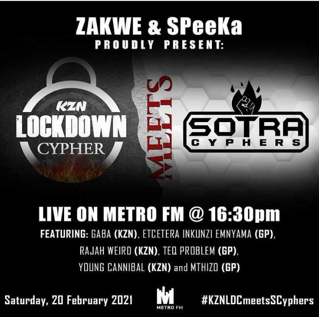 Zakwe & Speeka’s KZN Lockdown Cypher Vs Sotra Cyphers To Air on  Metro FM