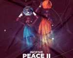 InQfive Premieres Peace II EP