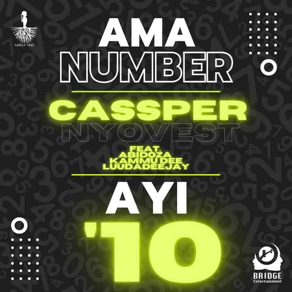 Cassper Nyovest – Ama Number Ayi ’10 Ft. Abidoza, Kammu Dee &Amp; Luudadeejay 1