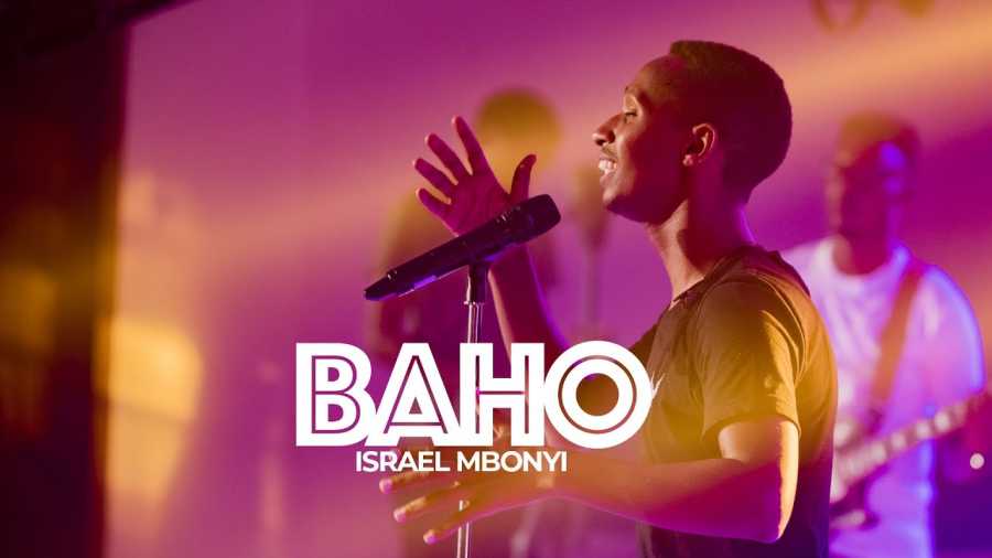 Israel Mbonyi – Baho