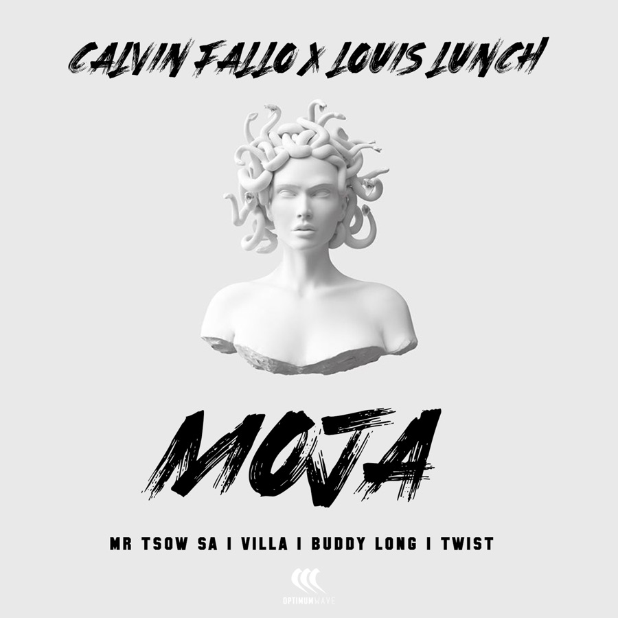 Calvin Fallo & Louis Lunch – Moja (ft. Villa, Mr Tsow SA, Buddy Long, Twist)