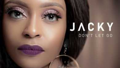 Jacky – Don’t Let go (feat. Dj Obza)
