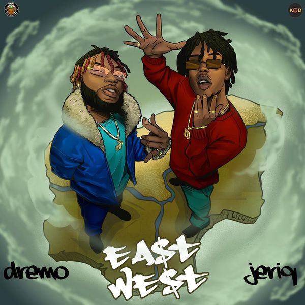Dremo & Jeriq – East and West EP