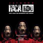 JayHood – Ricardo Ft. Mass The Difference & Lesego
