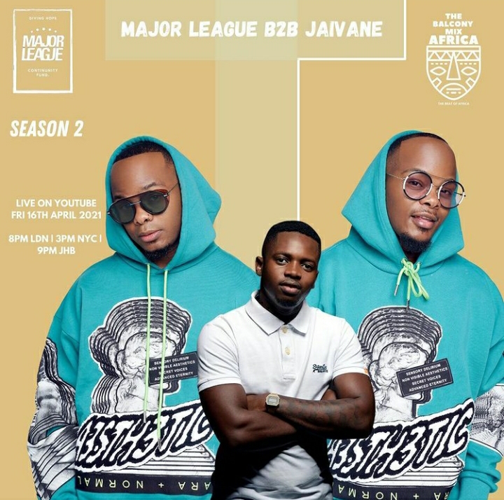 Major League DJz & Djy Jaivane – Amapiano Live Balcony Mix