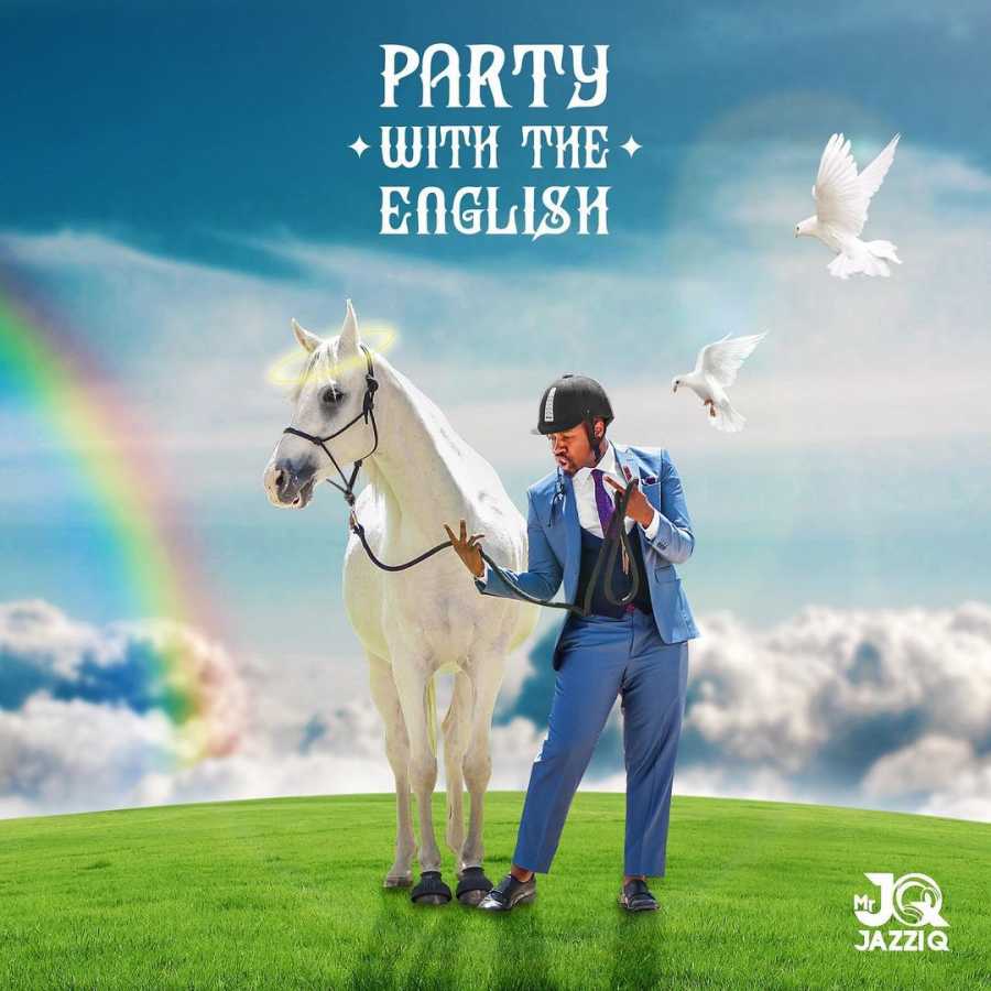 Mr Jazziq &Quot;Party With The English&Quot; Album Review 2