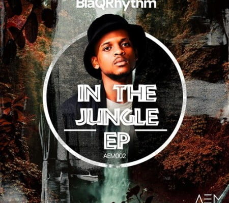 Blaqrhythm – In The Jungle Ep 1