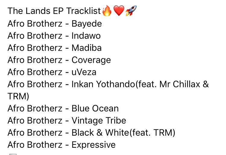 Afro Brotherz Shares Tracklist For Upcoming &Quot;The Lands&Quot; Ep 2