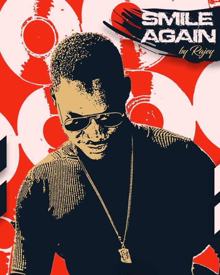 Rajey Releases Heartfelt Single “Smile Again” 1