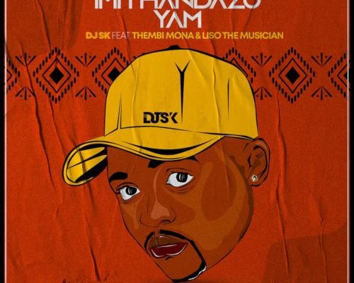 Dj Sk – Imithandazo Yam Ft. Thembi Mona &Amp; Liso The Musician 1