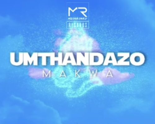 Makwa – Umthandazo 1